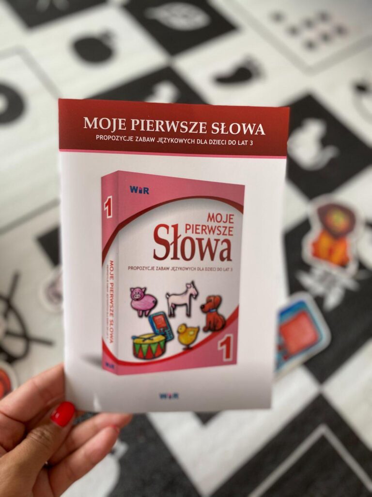 Moje pierwsze Słowa. Propozycje zabaw językowych dla dzieci do lat 3.